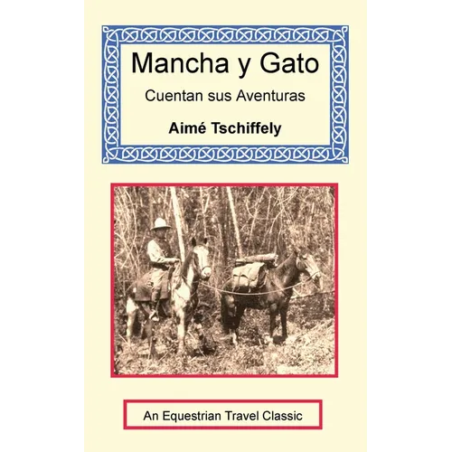 Mancha y Gato Cuentan sus Aventuras