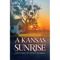 A Kansas Sunrise
