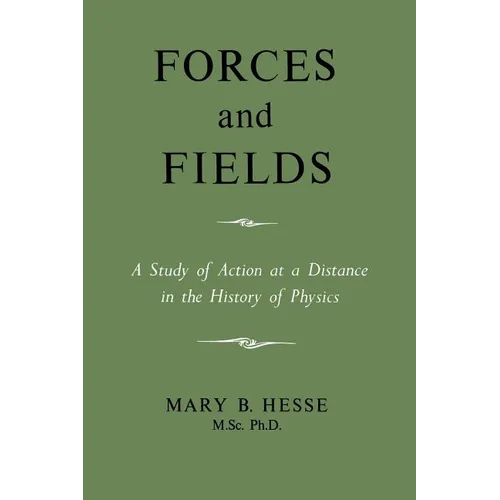 Forces and Fields