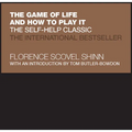 The Game of Life and How to Play It: The Self-Help Classic