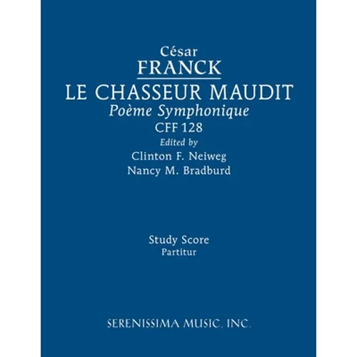 Le Chasseur maudit, CFF 128: Study score