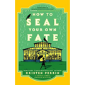 How to Seal Your Own Fate