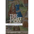 The Eight Vices