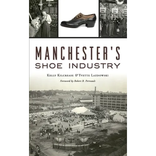 Manchester's Shoe Industry
