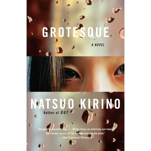 Grotesque: A Thriller