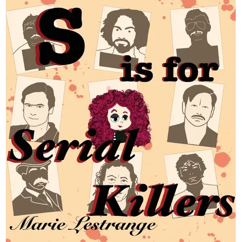 S is for Serial Killers