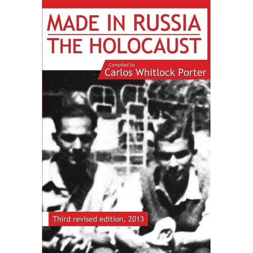 Made in Russia: The Holocaust
