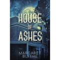 House of Ashes