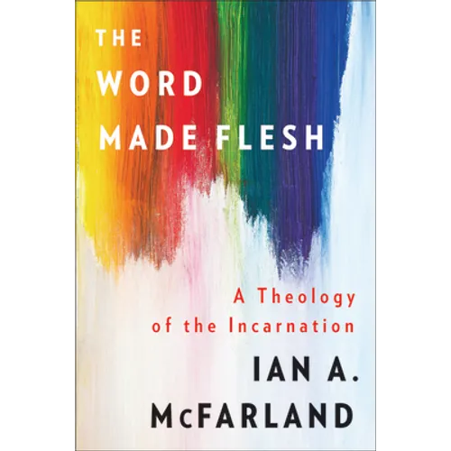 The Word Made Flesh