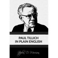 Paul Tillich in Plain English