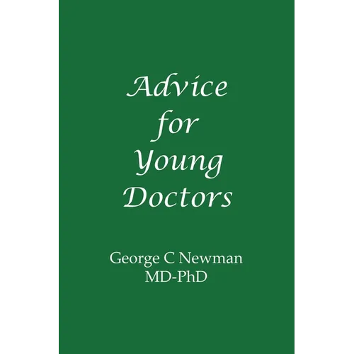 Advice for Young Doctors