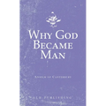 Why God Became Man