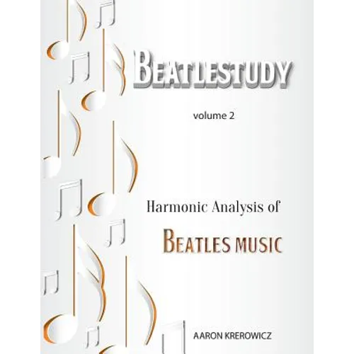 Harmonic Analysis of Beatles Music