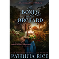 The Bones in the Orchard