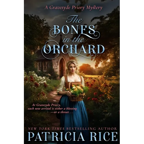 The Bones in the Orchard
