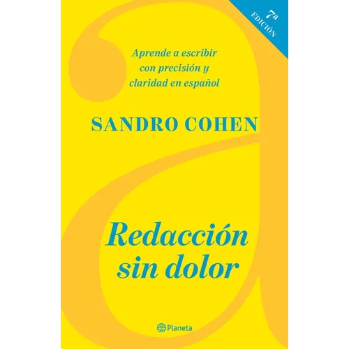 Redacción Sin Dolor (Séptima Edición)