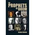 The Prophets of Doom