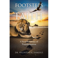 Footsteps of Faith: A Sacred Journey of Transformation