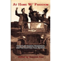 At Hame Wi' Freedom: Essays on Hamish Henderson and the Scottish Folk Revival