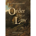 Order Without Law: The Wilbur Fisk Sanders Story
