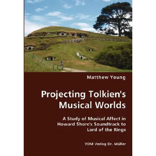 Projecting Tolkien's Musical Worlds