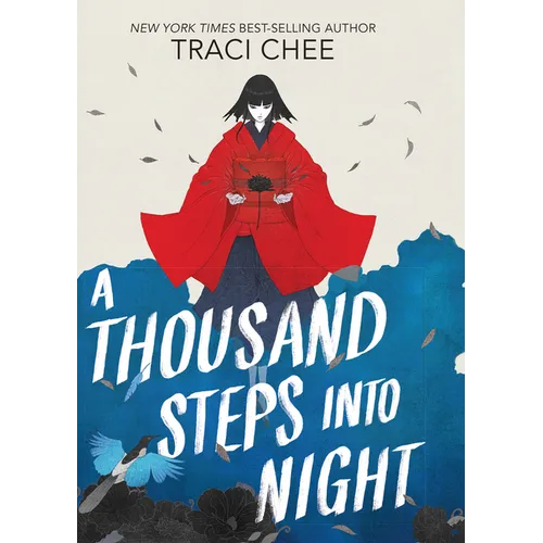 A Thousand Steps Into Night