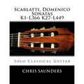 Scarlatti, Domenico K1-K27 for solo Classical Guitar