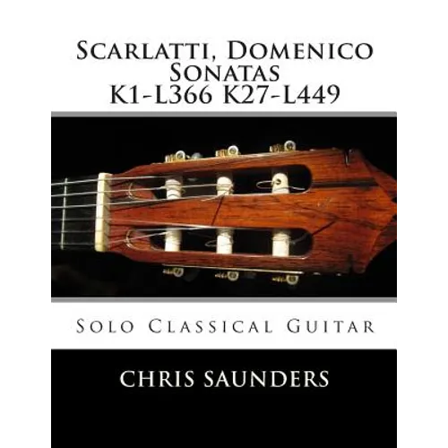Scarlatti, Domenico K1-K27 for solo Classical Guitar