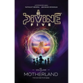 Divine Five - Volume 1 Motherland