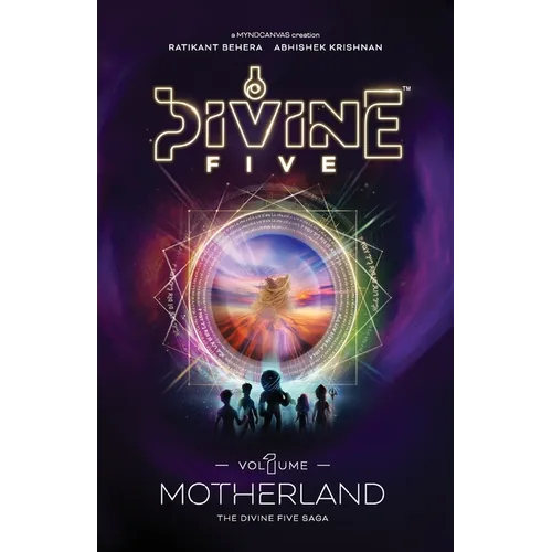 Divine Five - Volume 1 Motherland