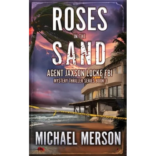 Roses in the Sand