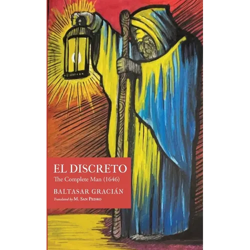 El Discreto: The Complete Man (1646)