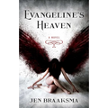 Evangeline's Heaven