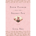 Snow Flower and the Secret Fan