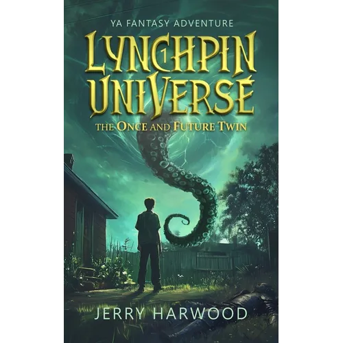 Lynchpin Universe: The Once and Future Twin