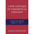 A New Critique of Theoretical Thought, Vol. 4