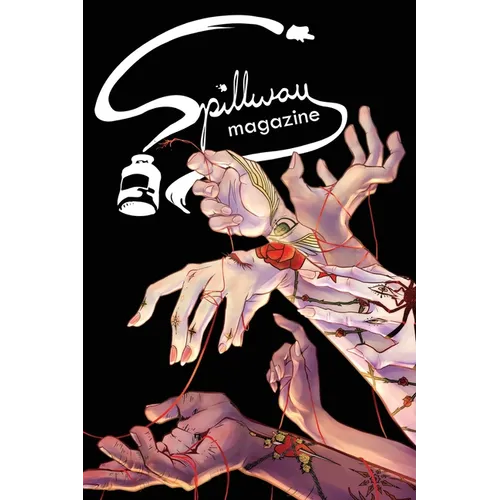 Spillway Magazine: Volume 2, Issue 30