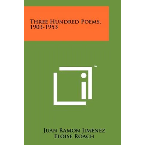 Three Hundred Poems, 1903-1953