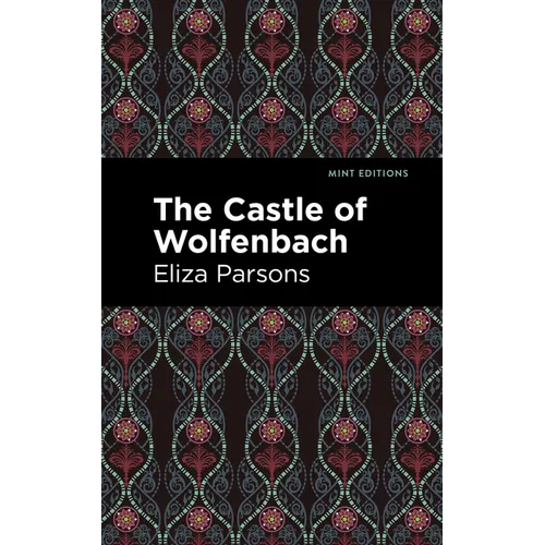 The Castle of Wolfenbach