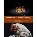 Beekeeping + Chicken Keeping: Proven Tips on Keeping Bees And Chickens + Chicken Coops Plans