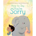 How to Say You're Sorry