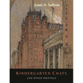Kindergarten Chats and Other Writings [Revised Edition]