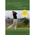 Paul Runyans Book for Senior Golfers