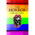 The Horror Collection: LGBTQIA+ Edition
