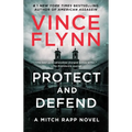 Protect and Defend: A Thriller