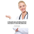 Chiari Malformation Patient's Sourcebook