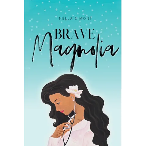 Brave Magnolia