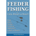Feeder Fishing for Carp Bream and Roach
