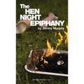 The Hen Night Epiphany
