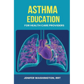 Asthma Education for Healthcare Providers